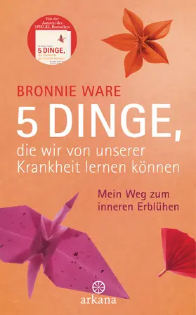 Ware | 5 Dinge, die wir von unserer Krankheit lernen können | E-Book | sack.de