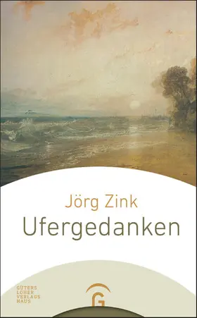 Zink |  Ufergedanken | eBook | Sack Fachmedien