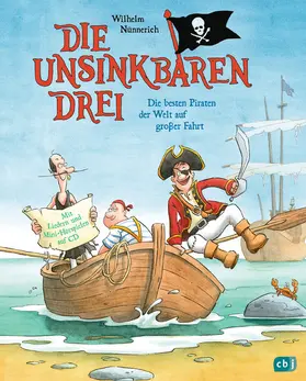 Nünnerich |  Die Unsinkbaren Drei - Die besten Piraten der Welt auf großer Fahrt | eBook | Sack Fachmedien