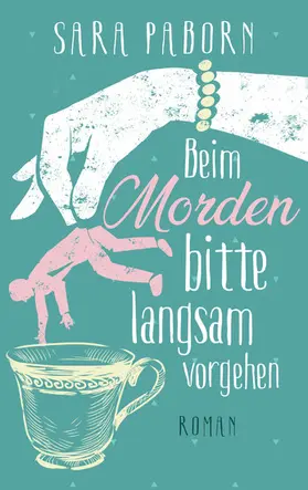 Paborn |  Beim Morden bitte langsam vorgehen | eBook | Sack Fachmedien