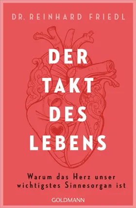 Friedl / Seul |  Der Takt des Lebens | eBook | Sack Fachmedien