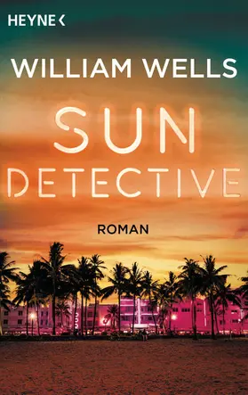 Wells |  Sun Detective - | eBook | Sack Fachmedien