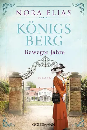 Elias |  Königsberg. Bewegte Jahre | eBook | Sack Fachmedien