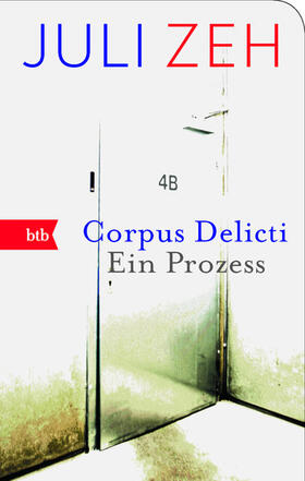 Zeh |  Corpus Delicti | eBook | Sack Fachmedien