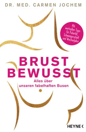 Jochem |  Brust bewusst | eBook | Sack Fachmedien