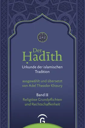 Khoury |  Religiöse Grundpflichten und Rechtschaffenheit | eBook | Sack Fachmedien