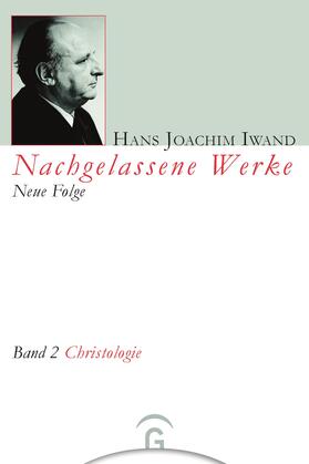 Iwand / Lempp / Hans-Iwand-Stiftung |  Christologie | eBook | Sack Fachmedien