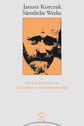 Korczak / Dauzenroth / Kirchner |  Kleine Rundschau. Chanukka- und Purim-Szenen | eBook | Sack Fachmedien
