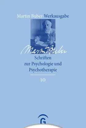 Buber / Buber Agassi |  Schriften zur Psychologie und Psychotherapie | eBook | Sack Fachmedien