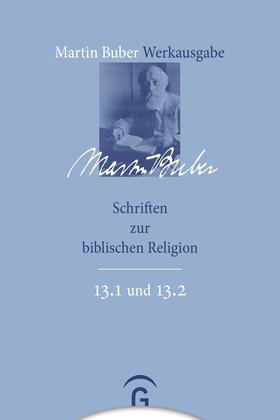 Buber / Wiese |  Schriften zur biblischen Religion | eBook | Sack Fachmedien