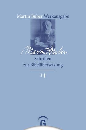 Buber / HaCohen |  Schriften zur Bibelübersetzung | eBook | Sack Fachmedien