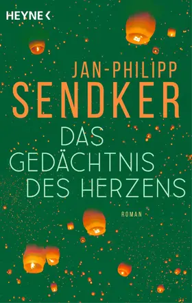 Sendker |  Das Gedächtnis des Herzens | eBook | Sack Fachmedien