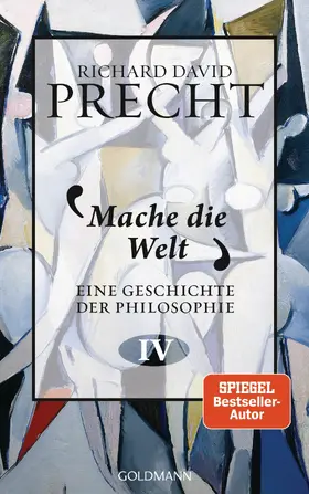 Precht |  Mache die Welt | eBook | Sack Fachmedien