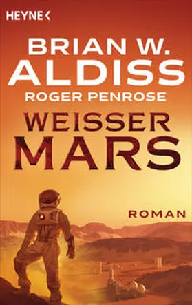 Aldiss / Penrose |  Weißer Mars | eBook | Sack Fachmedien