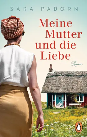 Paborn |  Meine Mutter und die Liebe | eBook | Sack Fachmedien