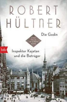 Hültner |  Die Godin - Inspektor Kajetan und die Betrüger | eBook | Sack Fachmedien