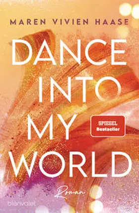 Haase |  Dance into my World | eBook | Sack Fachmedien