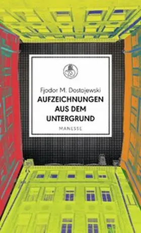 Dostojewski |  Aufzeichnungen aus dem Untergrund | eBook | Sack Fachmedien