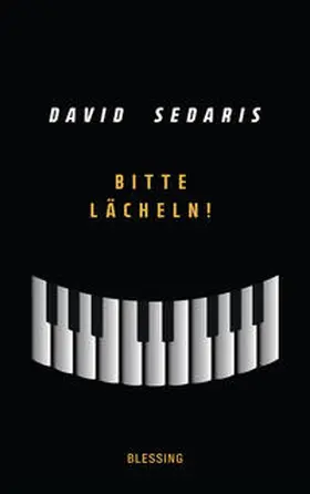 Sedaris |  Bitte lächeln! | eBook | Sack Fachmedien