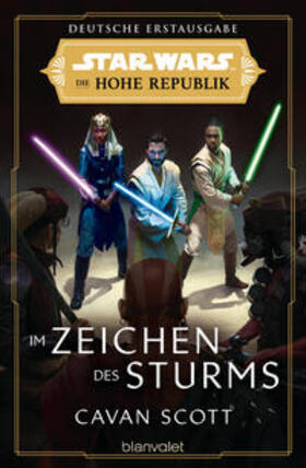 Scott |  Star Wars™ Die Hohe Republik - Im Zeichen des Sturms | eBook | Sack Fachmedien