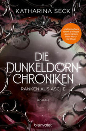 Seck |  Die Dunkeldorn-Chroniken - Ranken aus Asche | eBook | Sack Fachmedien