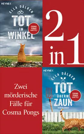 Dälken |  Die Cosma-Pongs-Romane Band 1 & 2: Tot überm Zaun / Tot im Winkel (2in1-Bundle) | eBook | Sack Fachmedien