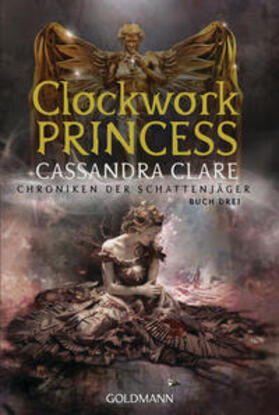 Clare |  Clockwork Princess | eBook | Sack Fachmedien