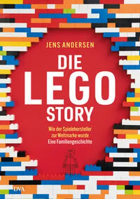 Andersen |  Die LEGO-Story | eBook | Sack Fachmedien