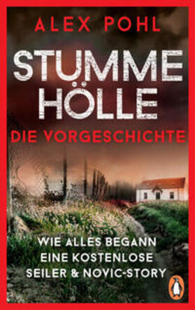 Pohl |  Stumme Hölle - Wie alles begann - Eine kostenlose Seiler & Novic-Story | eBook |  Sack Fachmedien