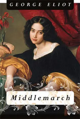 Eliot |  Middlemarch | eBook | Sack Fachmedien