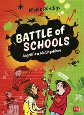 Röndigs |  Battle of Schools - Angriff der Molchgehirne | eBook | Sack Fachmedien