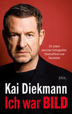 Diekmann |  Ich war BILD | eBook | Sack Fachmedien