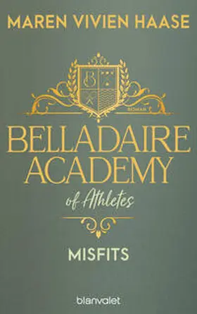 Haase |  Belladaire Academy of Athletes - Misfits | eBook | Sack Fachmedien