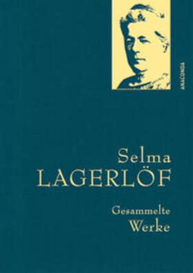 Lagerlöf |  Selma Lagerlöf, Gesammelte Werke | eBook | Sack Fachmedien