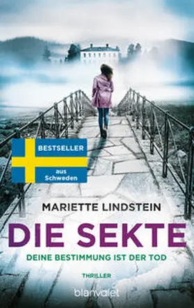 Lindstein |  Die Sekte - Deine Bestimmung ist der Tod | eBook | Sack Fachmedien