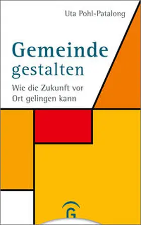 Pohl-Patalong |  Gemeinde gestalten | eBook | Sack Fachmedien