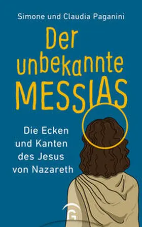 Paganini |  Der unbekannte Messias | eBook | Sack Fachmedien