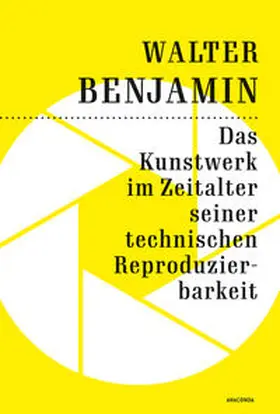 Benjamin |  Das Kunstwerk im Zeitalter seiner technischen Reproduzierbarkeit | eBook | Sack Fachmedien