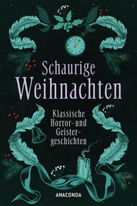 Doyle / Lawrence / Blackwood |  Schaurige Weihnachten. Klassische Horror- und Geistergeschichten | eBook | Sack Fachmedien