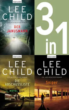 Child |  Jack Reacher Band 7-9: - Der Janusmann / Die Abschussliste / Sniper | eBook | Sack Fachmedien