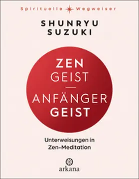 Suzuki |  Zen-Geist - Anfänger-Geist | eBook | Sack Fachmedien