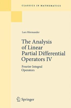 Hörmander |  The Analysis of Linear Partial Differential Operators IV | Buch |  Sack Fachmedien