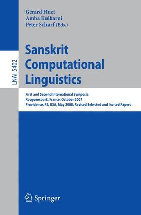 Huet / Scharf / Kulkarni |  Sanskrit Computational Linguistics | Buch |  Sack Fachmedien