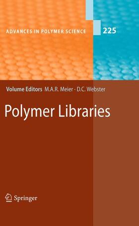 Webster / Meier |  Polymer Libraries | Buch |  Sack Fachmedien
