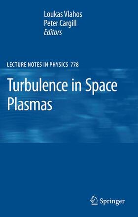 Vlahos / Cargill |  Turbulence in Space Plasmas | Buch |  Sack Fachmedien
