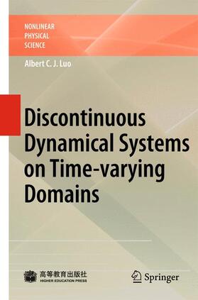 Luo |  Discontinuous Dynamical systems on Time-varying Domains | Buch |  Sack Fachmedien