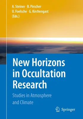 Steiner / Pirscher / Foelsche |  New Horizons in Occultation Research | Buch |  Sack Fachmedien