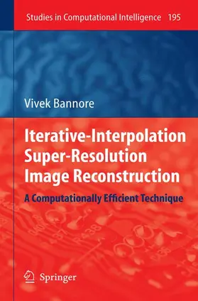 Bannore |  Iterative-Interpolation Super-Resolution Image Reconstruction | Buch |  Sack Fachmedien