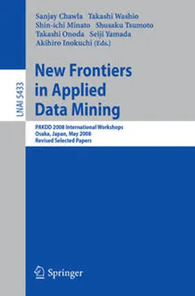 Chawla / Washio / Minato |  New Frontiers in Applied Data Mining | eBook | Sack Fachmedien