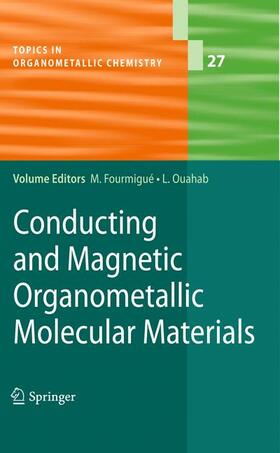 Ouahab / Fourmigué |  Conducting and Magnetic Organometallic Molecular Materials | Buch |  Sack Fachmedien